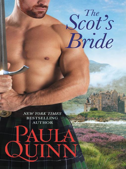 Title details for The Scot's Bride by Paula Quinn - Available